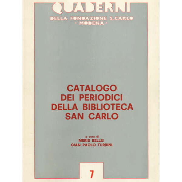 Catalogo dei periodici della Biblioteca San Carlo