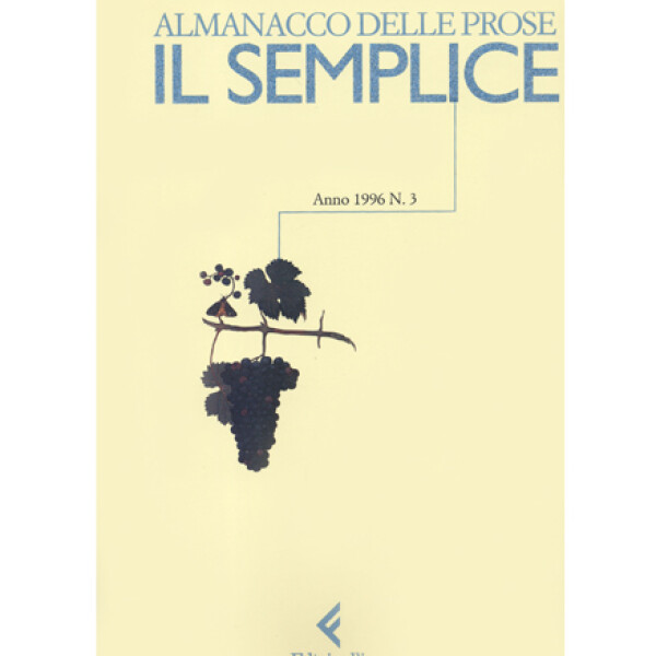 Il semplice. Almanacco delle prose n. 3