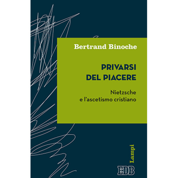 Privarsi del piacere