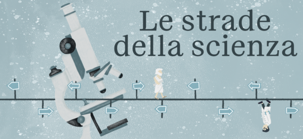 Le strade della scienza